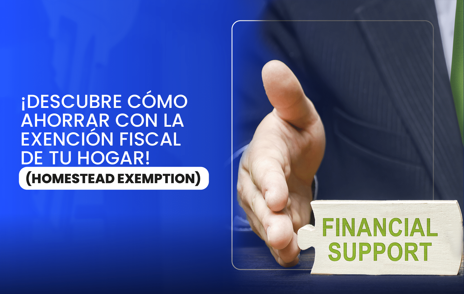 ¡Descubre cómo ahorrar con la exención fiscal de tu hogar! (Homestead exemption)